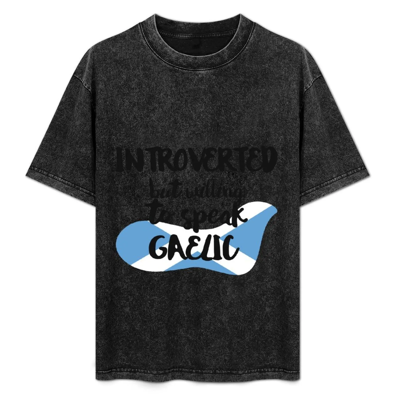 Introverted But Willing to Speak Gaelic T-Shirt Plus Size Everyday Tee Shirt
Introverted But Willing to Speak Gaelic T-Shirt Plus Size Everyday Tee Shirt