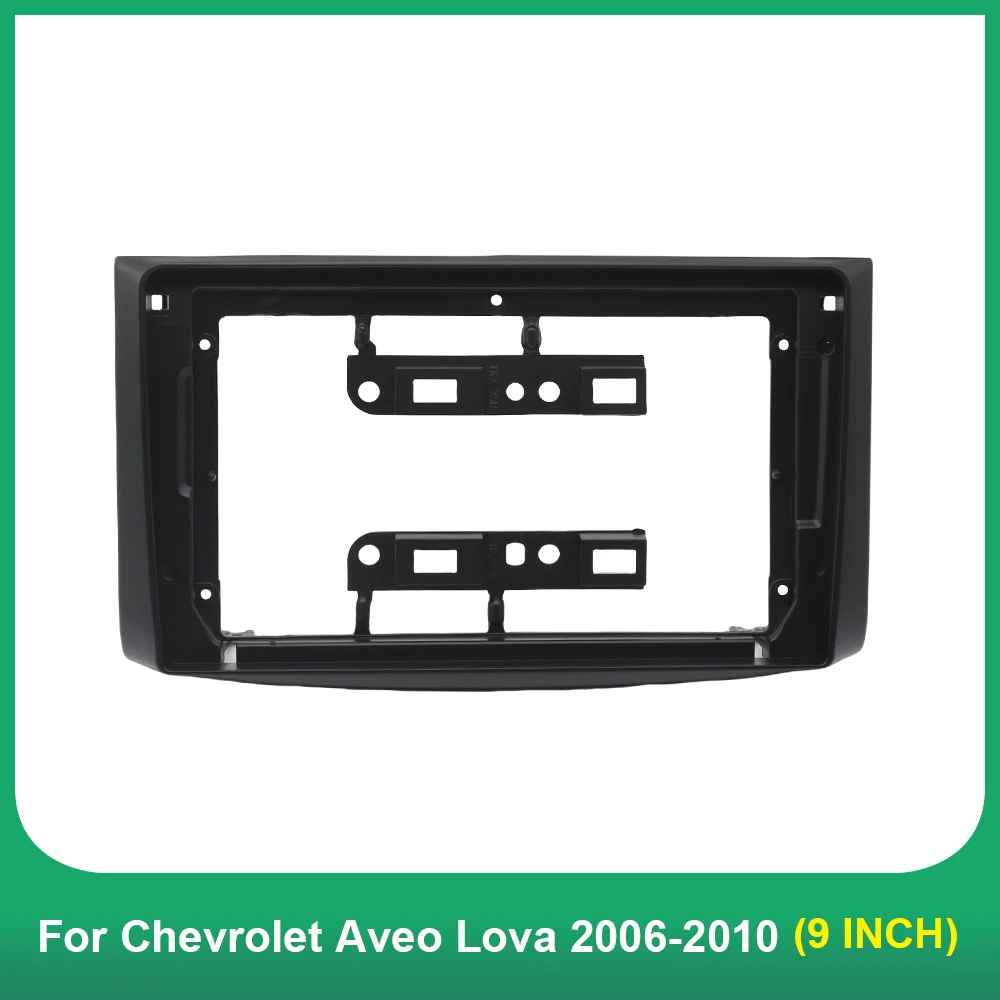 9 Inch Car Frame Fascia Adapter For Chevrolet Aveo Lova Captiva Epica Ravon Nexia Gentra Android Radio Dash Fitting Panel Kit
9 Inch Car Frame Fascia Adapter For Chevrolet Aveo Lova Captiva Epica Ravon Nexia Gentra Android Radio Dash Fitting Panel Kit