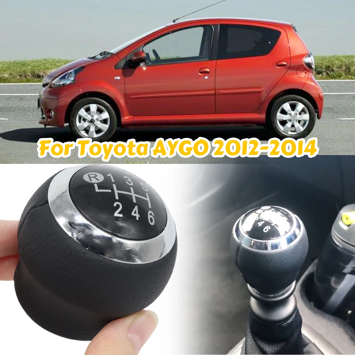 For Toyota AYGO 2012-2014 Gear Stick Knob Pu Leather 6Speed Shift Lever Pen Shifter Chrome M12 Cover Handle Handball Cover Parts
For Toyota AYGO 2012-2014 Gear Stick Knob Pu Leather 6Speed Shift Lever Pen Shifter Chrome M12 Cover Handle Handball Cover Parts