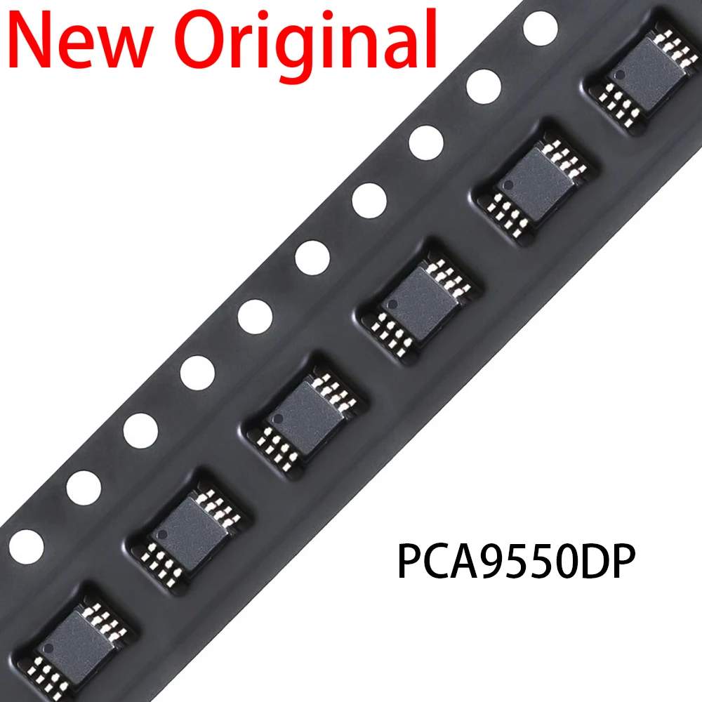 10pcs PCA9550DP PCA9550 9550 MSOP-8 New orignal in the stock
10pcs PCA9550DP PCA9550 9550 MSOP-8 New orignal in the stock