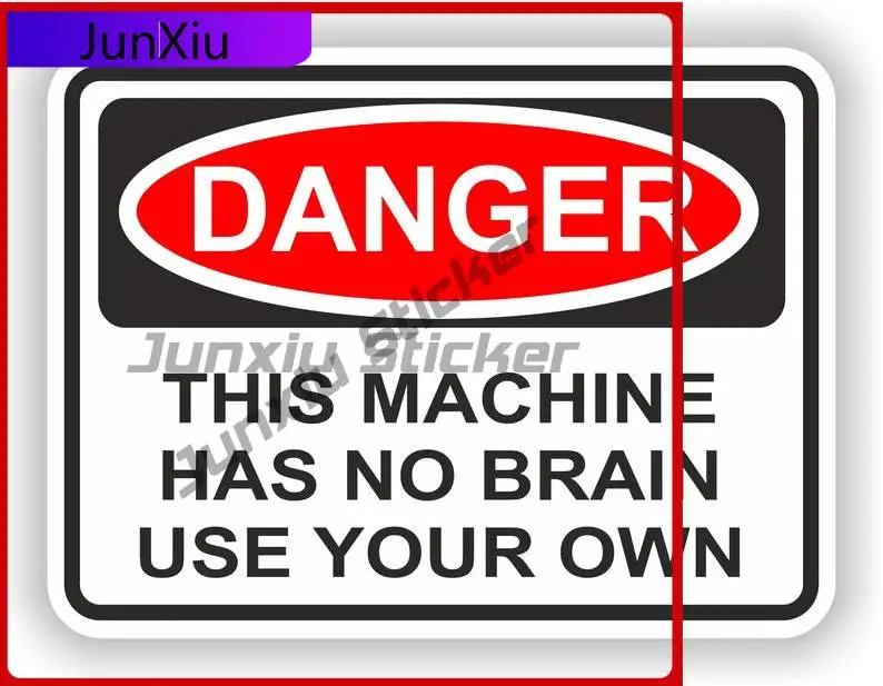 Danger This Machine Has No Funny Helmet Bumper Waterproof Vehicle Decor Vinyl Decal For Car Truck SUV Window Bumper Laptop
Danger This Machine Has No Funny Helmet Bumper Waterproof Vehicle Decor Vinyl Decal For Car Truck SUV Window Bumper Laptop