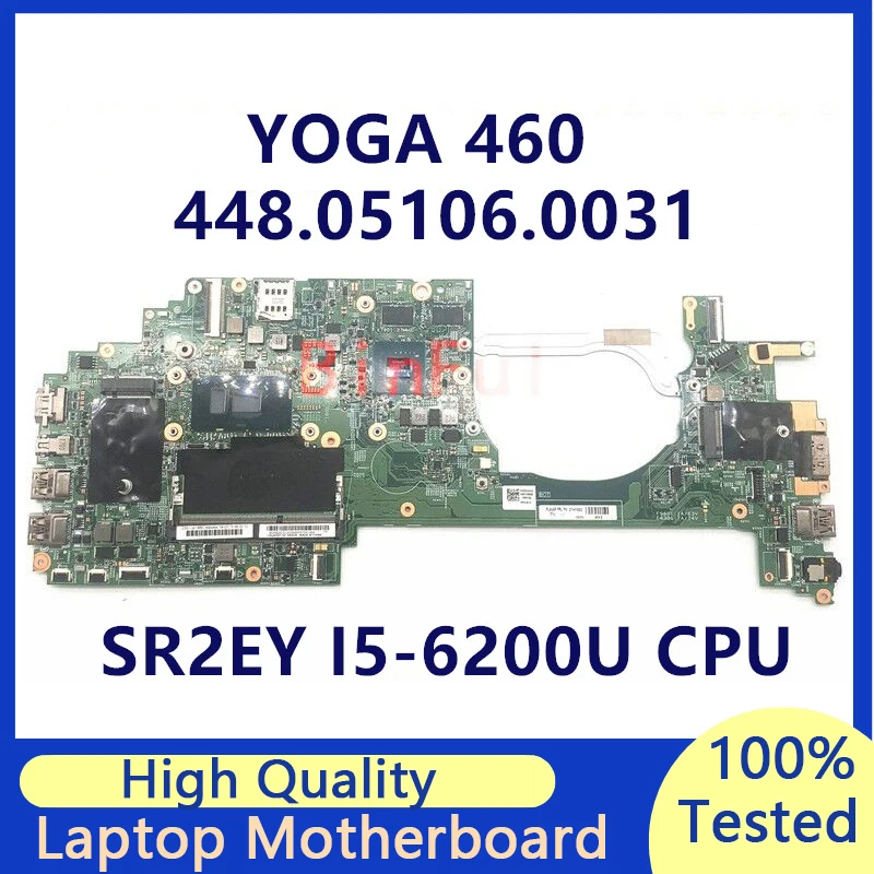 Материнская плата для ноутбука Lenovo Yoga 460 14283-3 448.05106.0031, материнская плата со стандартным ЦПУ SR2EY, полностью протестированная, работает хорошо
Материнская плата для ноутбука Lenovo Yoga 460 14283-3 448.05106.0031, материнская плата со стандартным ЦПУ SR2EY, полностью протестированная, работает хорошо