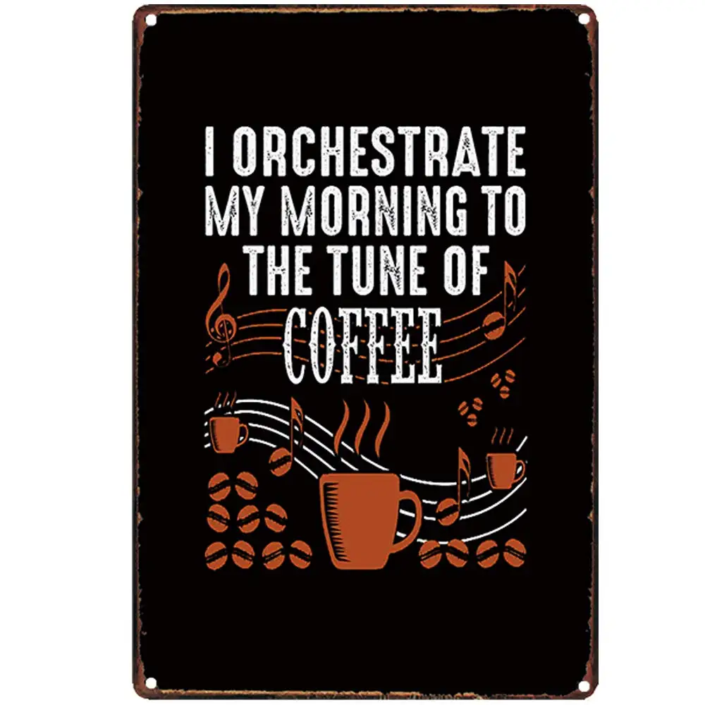 Retro Design to The Tune of Coffee Tin Metal Signs Wall Art | Thick Tinplate Print Poster Wall Decoration for Cafe/Kitchen/Coff
Retro Design to The Tune of Coffee Tin Metal Signs Wall Art | Thick Tinplate Print Poster Wall Decoration for Cafe/Kitchen/Coff