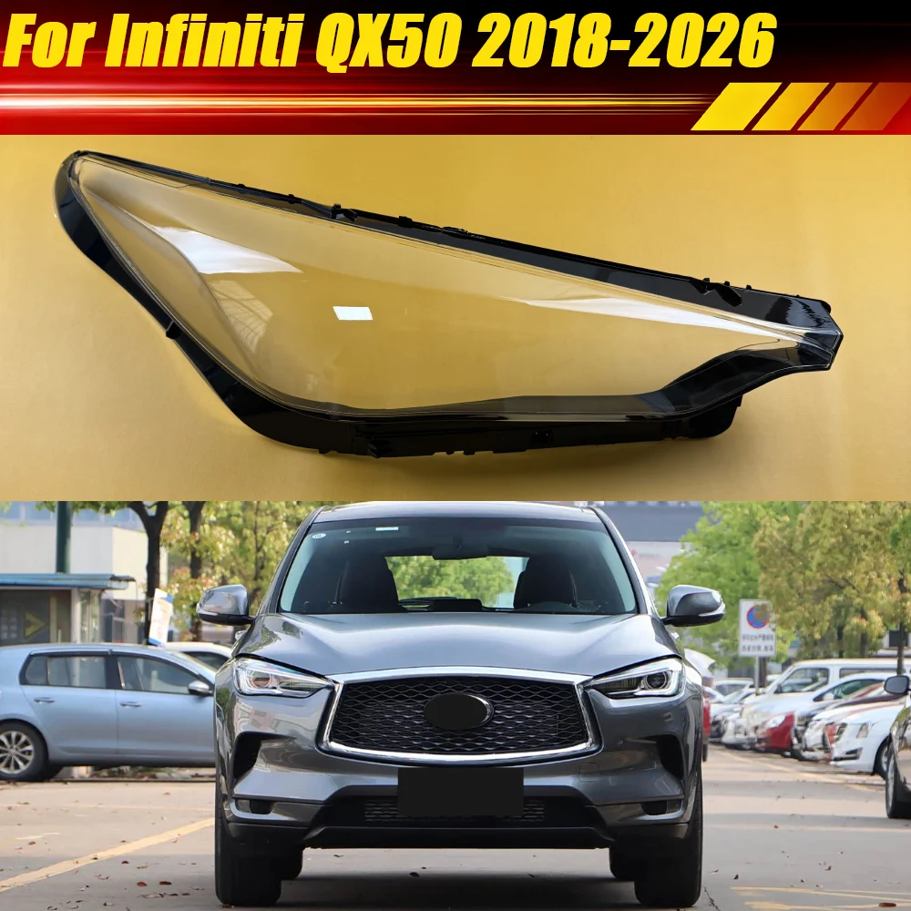 For Infiniti QX50 2018-2026 Headlight Shell Headlamp Cover Lampshade Lamp Shade Plexiglass Replace Original Lens Houing Mask
For Infiniti QX50 2018-2026 Headlight Shell Headlamp Cover Lampshade Lamp Shade Plexiglass Replace Original Lens Houing Mask