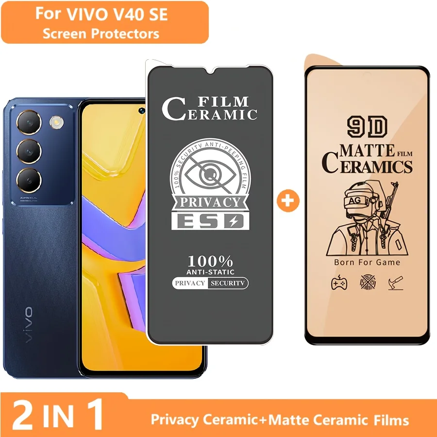 2 in 1 for Vivo V40 SE 80W Screen Protector VIVO V40 SE Tempered Glass Privacy Film + Matte Film Soft Ceramic Film
2 in 1 for Vivo V40 SE 80W Screen Protector VIVO V40 SE Tempered Glass Privacy Film + Matte Film Soft Ceramic Film