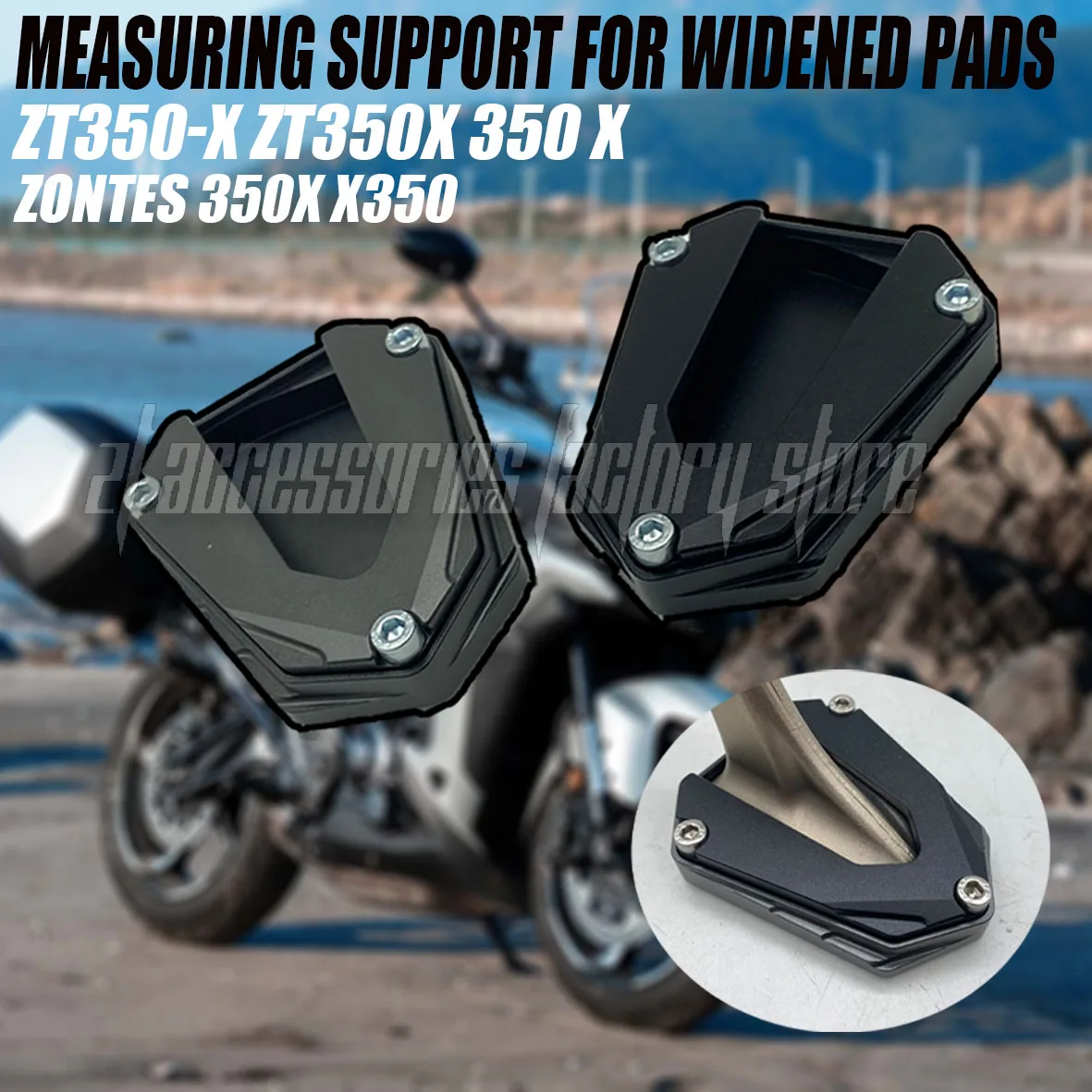 Motorcycle Kickstand Side Stand Extension Pad Widen Foot Side Support Plate New For ZONTES 350X X350 ZT350-X ZT350X 350 X
Motorcycle Kickstand Side Stand Extension Pad Widen Foot Side Support Plate New For ZONTES 350X X350 ZT350-X ZT350X 350 X