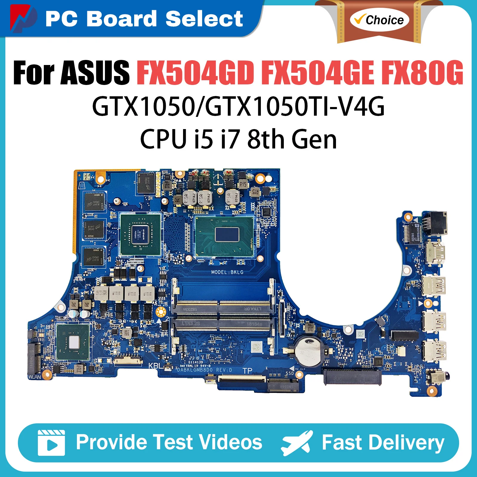 For ASUS FX504GM FX504GE FX80G FX504GD ZX80G KX80G MW504G PX504G ROG FX504G FX504GDR FX505GD FX503GD FX504GM Mainboard FX504G
For ASUS FX504GM FX504GE FX80G FX504GD ZX80G KX80G MW504G PX504G ROG FX504G FX504GDR FX505GD FX503GD FX504GM Mainboard FX504G
