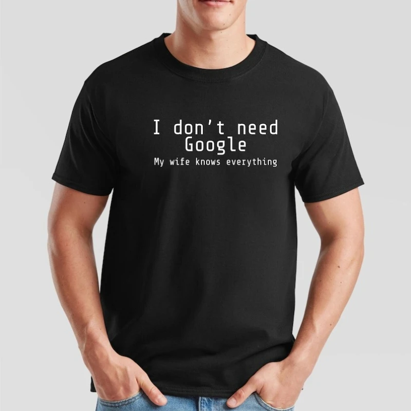 Funny Wife Knows Everything T-Shirt: Google Slogan, Mens Gift Funny Outdoors High Quality Cotton Short-sleev Crew Neck Tee Tops
Funny Wife Knows Everything T-Shirt: Google Slogan, Mens Gift Funny Outdoors High Quality Cotton Short-sleev Crew Neck Tee Tops