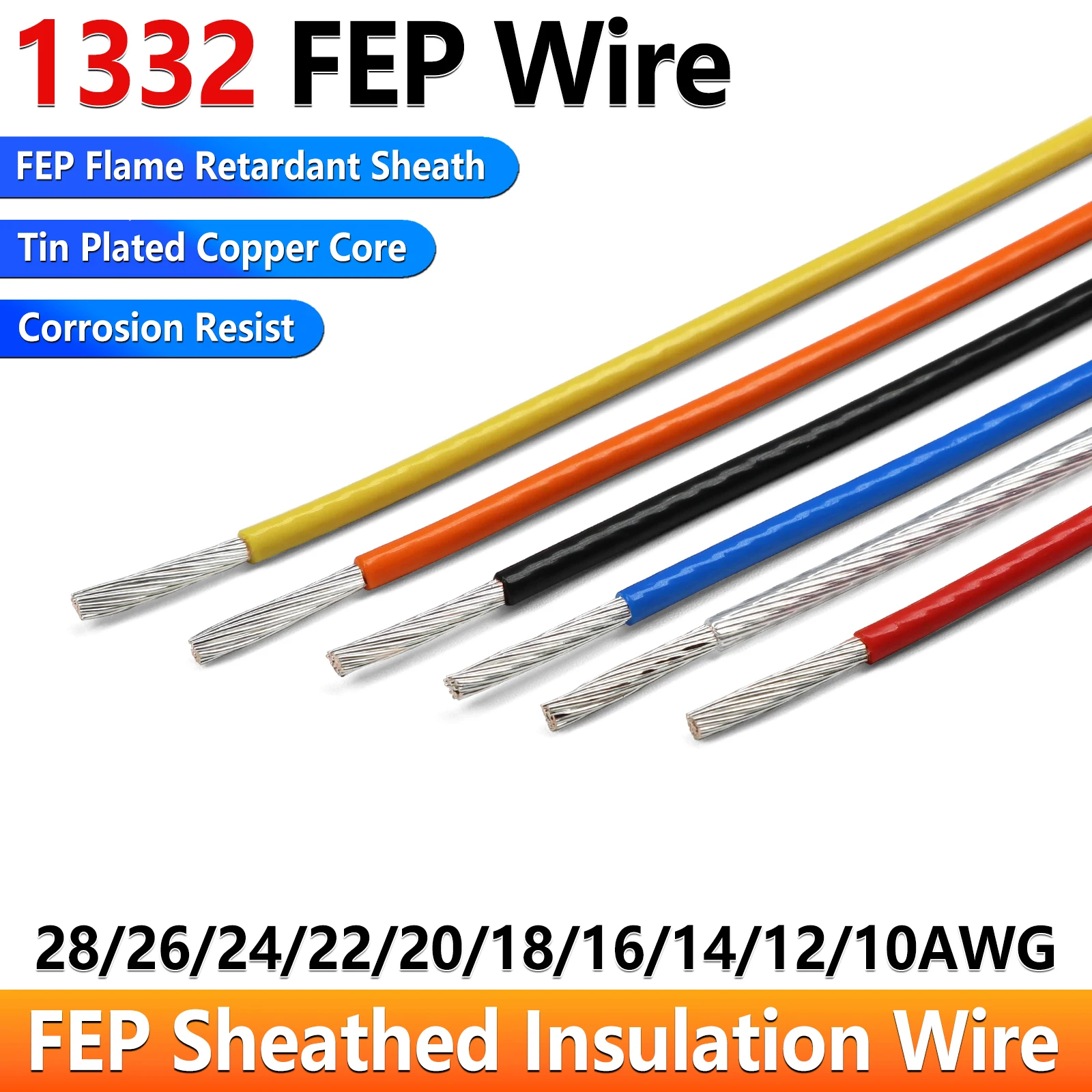 2/5/10M 1332 PTFE Wire High Temperature Wire 28/26/24/22/20/18/16/14/12/10AWG FEP Plastic Insulated Tinned Copper Cable
2/5/10M 1332 PTFE Wire High Temperature Wire 28/26/24/22/20/18/16/14/12/10AWG FEP Plastic Insulated Tinned Copper Cable