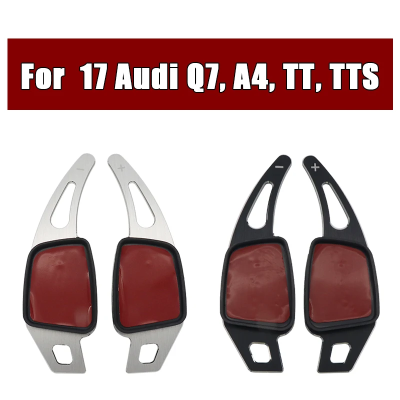For AUDI A4 A5 2017 Q7 TTS 2016 2017 TT 2015 2016 2017 Aluminum Paddle Shift Car Shift Paddle Shift Extension
For AUDI A4 A5 2017 Q7 TTS 2016 2017 TT 2015 2016 2017 Aluminum Paddle Shift Car Shift Paddle Shift Extension