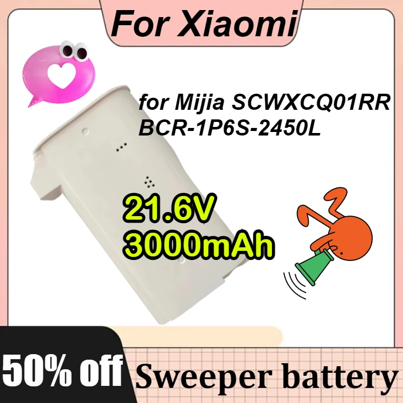 21.6V 3000mAh For Xiaomi for Mijia SCWXCQ01RR BCR-1P6S-2450L First Generation Wireless Vacuum Cleaner Battery
21.6V 3000mAh For Xiaomi for Mijia SCWXCQ01RR BCR-1P6S-2450L First Generation Wireless Vacuum Cleaner Battery