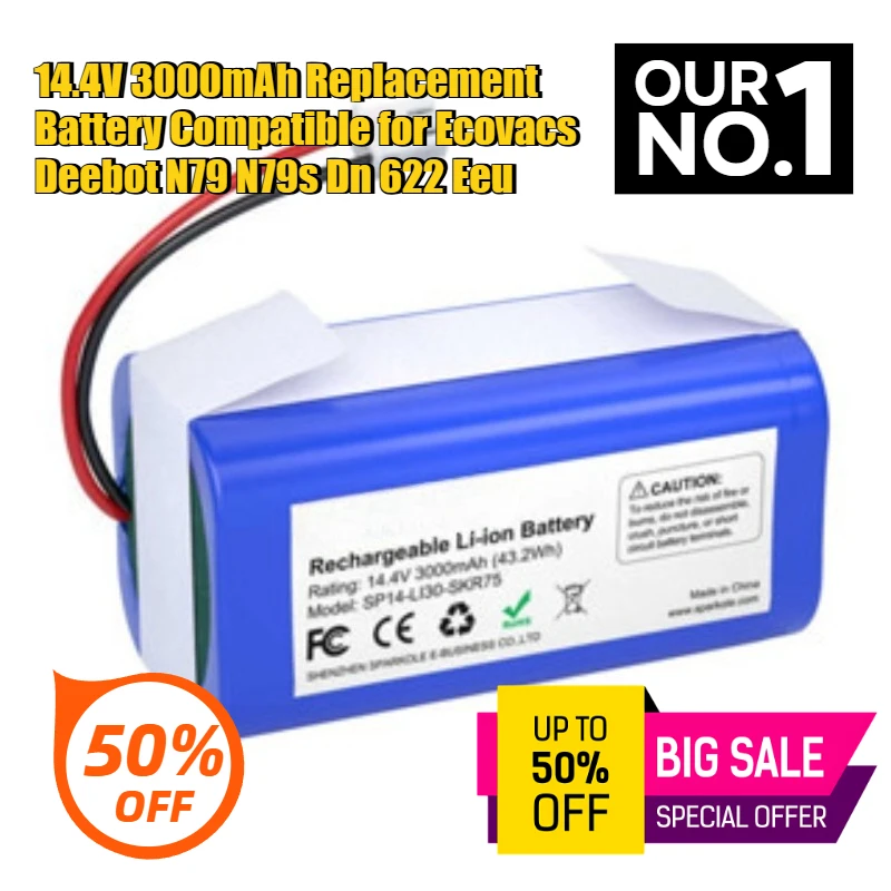 14.4V 3000mAh Replacement Battery Compatible for Ecovacs Deebot N79 N79s Dn 622 Eeu Battery
14.4V 3000mAh Replacement Battery Compatible for Ecovacs Deebot N79 N79s Dn 622 Eeu Battery