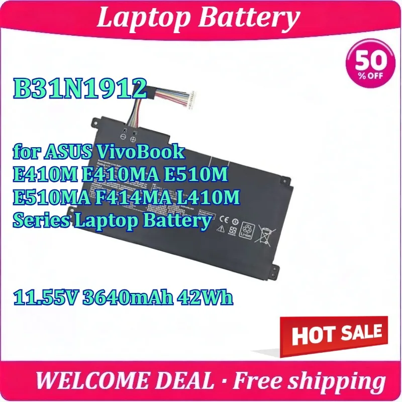 New B31N1912 for ASUS VivoBook E410M E410MA E510M E510MA F414MA L410M Series Laptop Battery 11.55V 3640mAh 42Wh
New B31N1912 for ASUS VivoBook E410M E410MA E510M E510MA F414MA L410M Series Laptop Battery 11.55V 3640mAh 42Wh