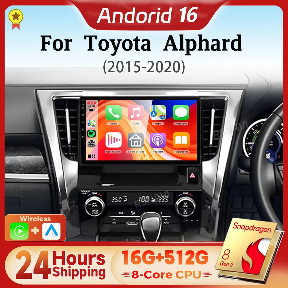 Android 16 Qualcomm Carplay Auto 2K Screen Car Radio Multimedia Player For Toyota Alphard H30 2015 - 2020 Autoradio Snapdragon
Android 16 Qualcomm Carplay Auto 2K Screen Car Radio Multimedia Player For Toyota Alphard H30 2015 - 2020 Autoradio Snapdragon