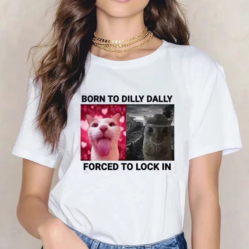 Funny Cat Meme Print Women T Shirt Born To Dilly Dally Forced To Lock in Short Sleeve T-shirts Round Neck Pullover Clothes Top
Funny Cat Meme Print Women T Shirt Born To Dilly Dally Forced To Lock in Short Sleeve T-shirts Round Neck Pullover Clothes Top