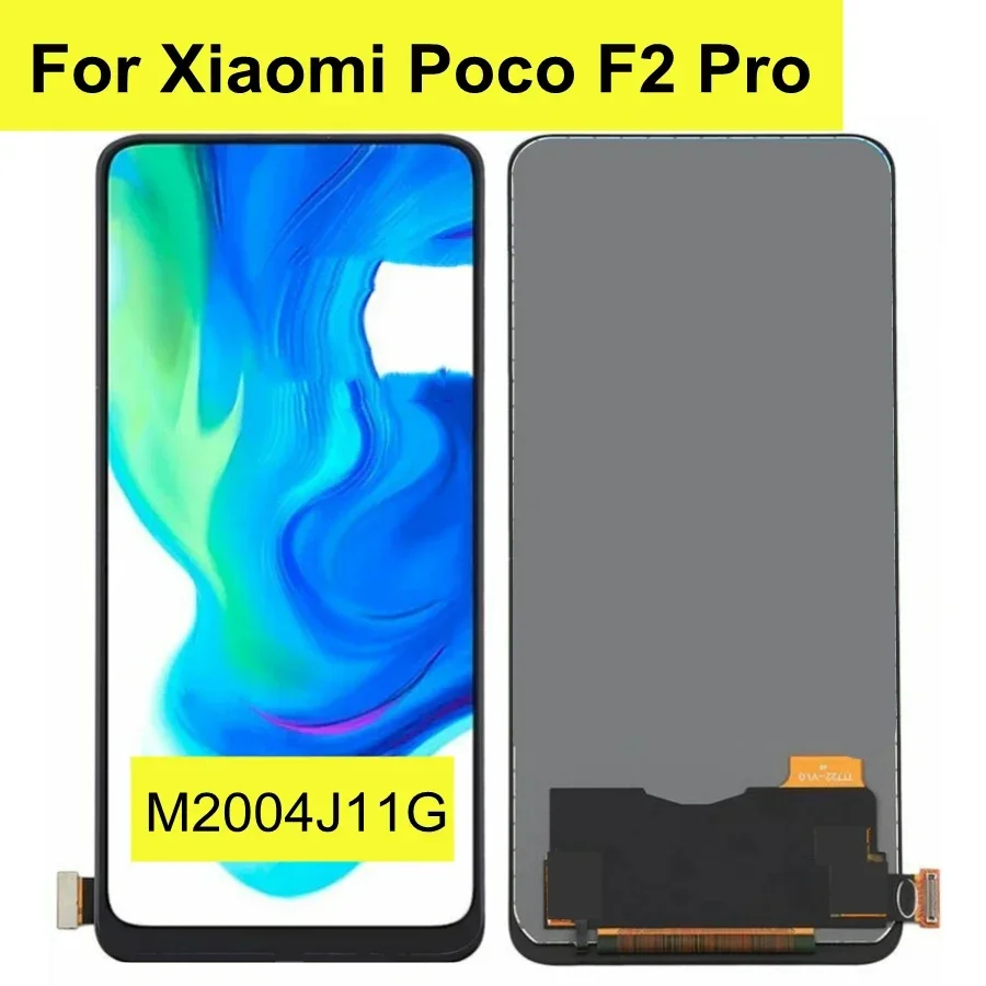 6.67" TFT F2 Pro LCD For Xiaomi POCO F2 Pro LCD Touch Screen Digitizer Assembly For Xiaomi F2 Pro LCD M2004J11G
6.67" TFT F2 Pro LCD For Xiaomi POCO F2 Pro LCD Touch Screen Digitizer Assembly For Xiaomi F2 Pro LCD M2004J11G