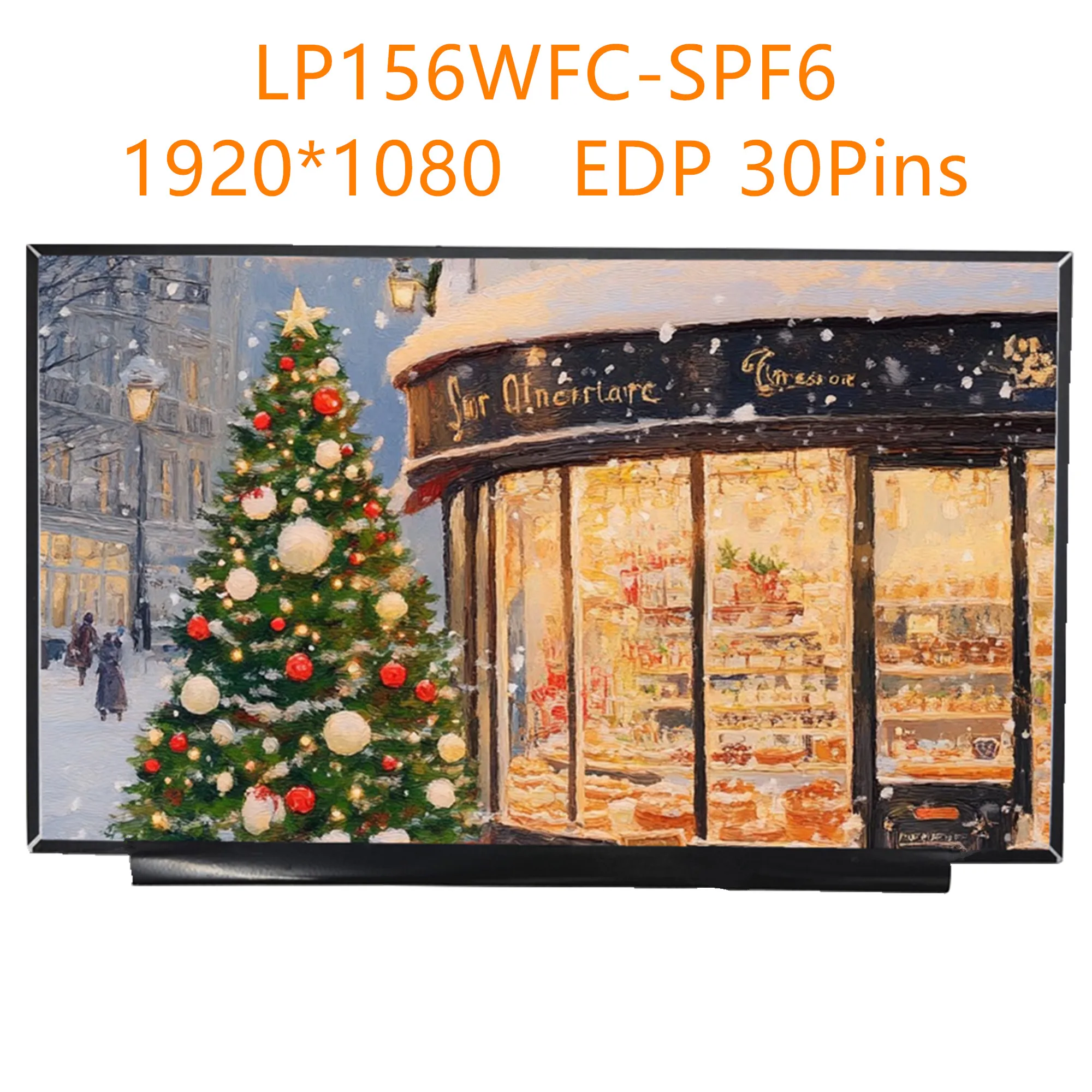 15.6'' LP156WFC-SPF6 Laptop LCD Screen Display Panel Matrix 1920*1080 EDP 30 Pins
15.6'' LP156WFC-SPF6 Laptop LCD Screen Display Panel Matrix 1920*1080 EDP 30 Pins