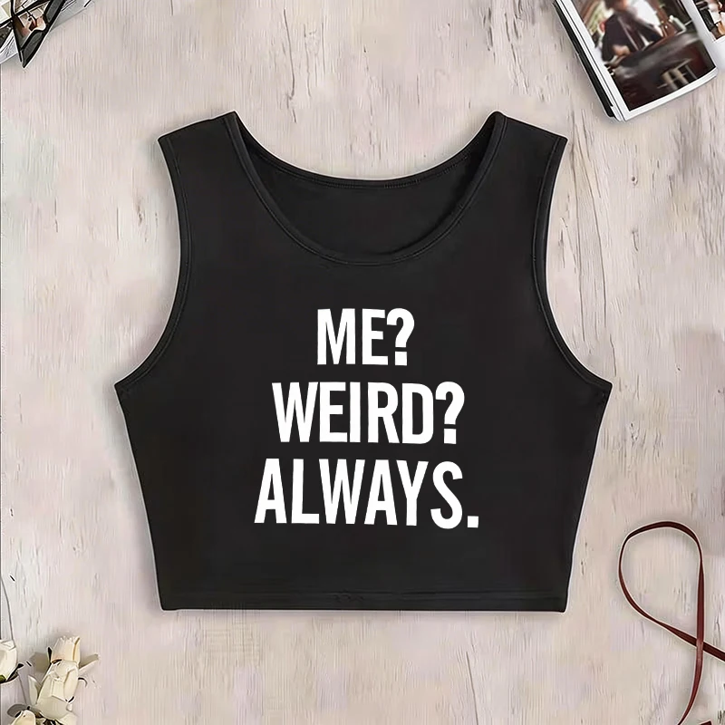 Women's Round Neck Sleeveless Vest T Shirt with Always Weird Print 90s Graphic Y2k Tank Tops Fashionable Letter Sexy Clothes
Women's Round Neck Sleeveless Vest T Shirt with Always Weird Print 90s Graphic Y2k Tank Tops Fashionable Letter Sexy Clothes