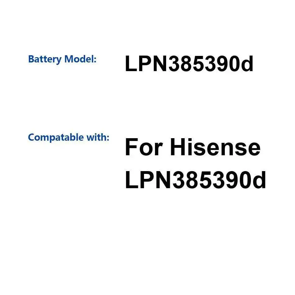For Hisense Lpn385390d Mobile Phone Battery 4000Mah High Performance
For Hisense Lpn385390d Mobile Phone Battery 4000Mah High Performance