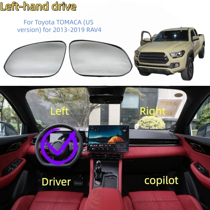 For Toyota TOMACA (US version) 2013-2019 RAV4 Rearview mirror lenses Side mirror lenses mirror glass with blind spot detection
For Toyota TOMACA (US version) 2013-2019 RAV4 Rearview mirror lenses Side mirror lenses mirror glass with blind spot detection