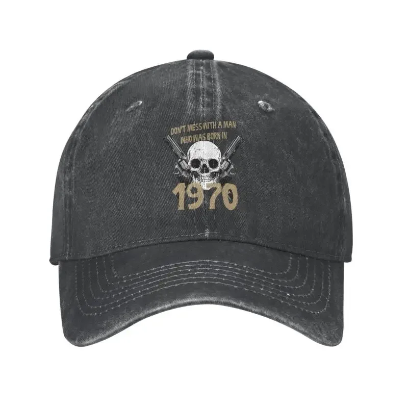 Personalized Cotton Don't Mess With A Man Born In 1970 Birthday Gift Baseball Cap Protection Women Men's Adjustable Hat Summer
Personalized Cotton Don't Mess With A Man Born In 1970 Birthday Gift Baseball Cap Protection Women Men's Adjustable Hat Summer