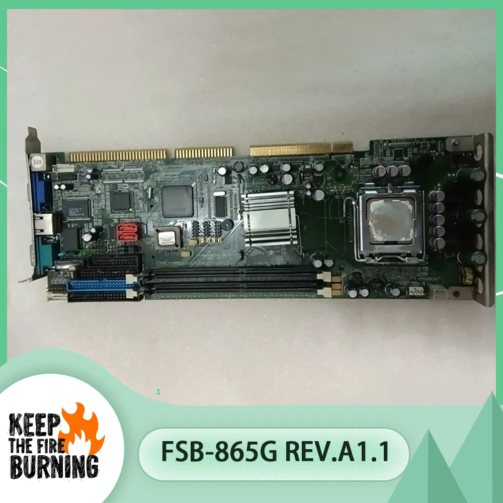 FSB-865G REV.A1.1 P/N:1907865004 Industrial control motherboard
FSB-865G REV.A1.1 P/N:1907865004 Industrial control motherboard