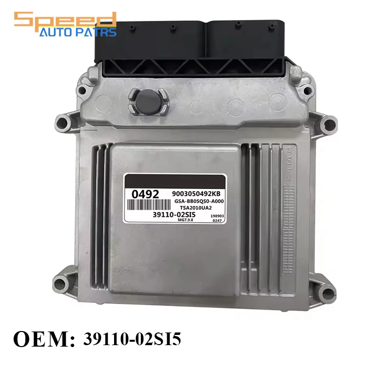 Brand New 39110-02SI5 39110-02S15 0492 Engine Computer Board ECU Electronic Control Unit MG7.9.8 3911002SI5 For KIA
Brand New 39110-02SI5 39110-02S15 0492 Engine Computer Board ECU Electronic Control Unit MG7.9.8 3911002SI5 For KIA