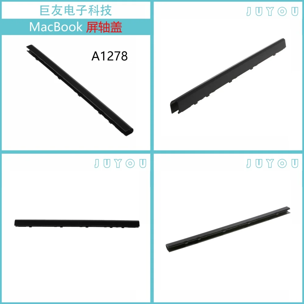 For MacBook Pro 13 inch A1278 Display Hinge Cover Axis Cover Laptop Screen Hinge Replacement Part for 2008 2009 2010 2011
For MacBook Pro 13 inch A1278 Display Hinge Cover Axis Cover Laptop Screen Hinge Replacement Part for 2008 2009 2010 2011