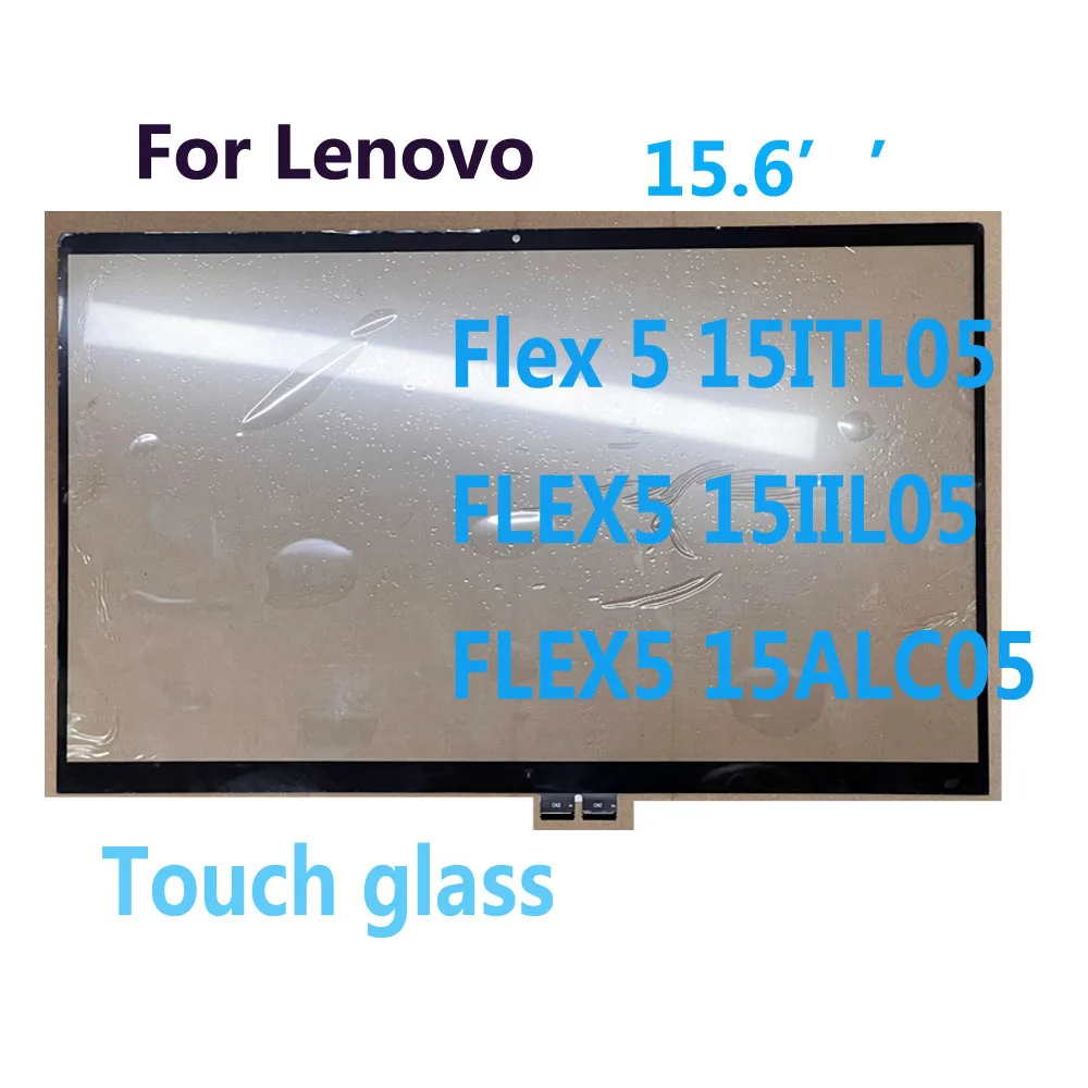 Original 100% Tested 15.6 inch glass For Lenovo Flex 5 15ITL05 15IIL05 15ALC05 Touch Screen Digitizer Panel
Original 100% Tested 15.6 inch glass For Lenovo Flex 5 15ITL05 15IIL05 15ALC05 Touch Screen Digitizer Panel