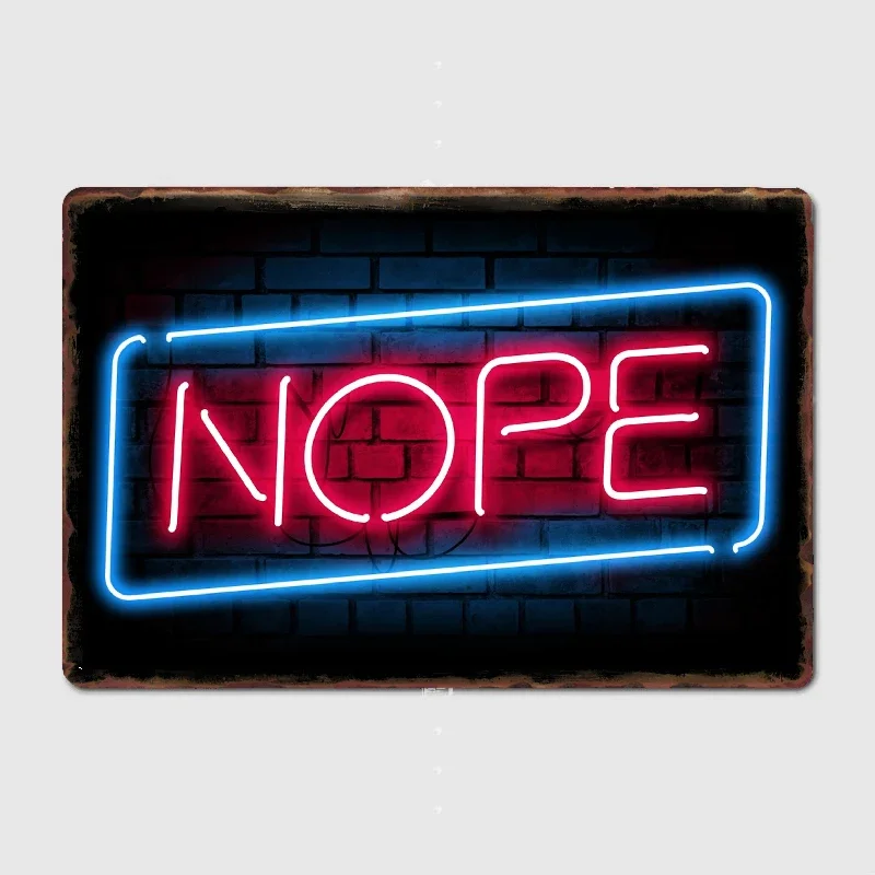 Nope Neon Light Metal Plaque Poster Club Home Bar Cave Classic Plaques Tin Sign Posters Room Wall Decor
Nope Neon Light Metal Plaque Poster Club Home Bar Cave Classic Plaques Tin Sign Posters Room Wall Decor