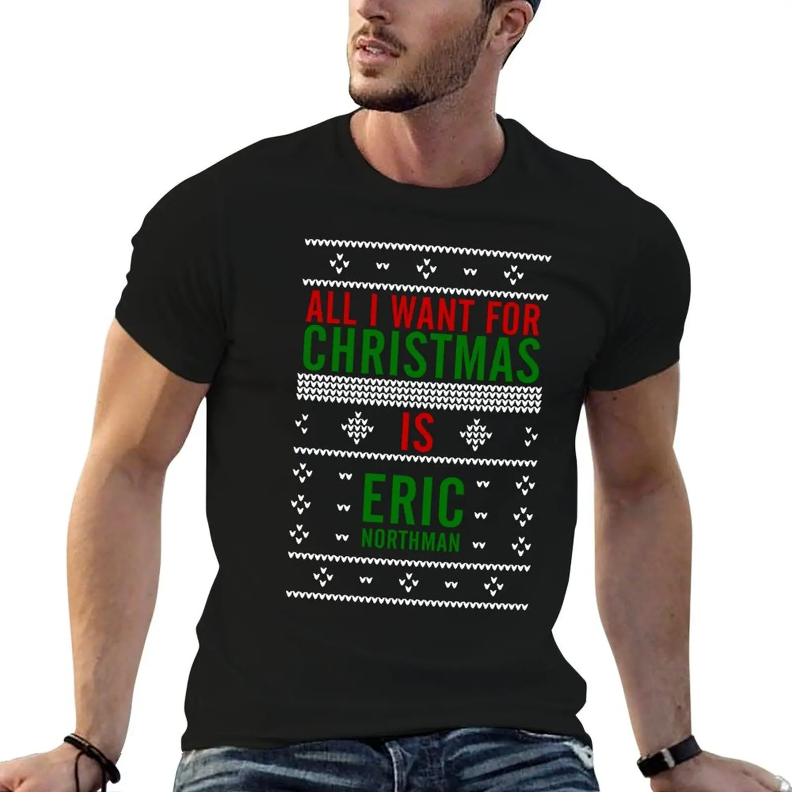 All I want for Christmas is Eric Northman T-Shirt t shirt men 100% cotton luxury brand essential t shirt T-Shirt
All I want for Christmas is Eric Northman T-Shirt t shirt men 100% cotton luxury brand essential t shirt T-Shirt