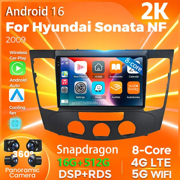Android 16 Qualcomm For Hyundai Sonata NF 2009 Carplay Auto Car Radio Player Multimedia stereo 360 Camera Navigation Video GPS
Android 16 Qualcomm For Hyundai Sonata NF 2009 Carplay Auto Car Radio Player Multimedia stereo 360 Camera Navigation Video GPS