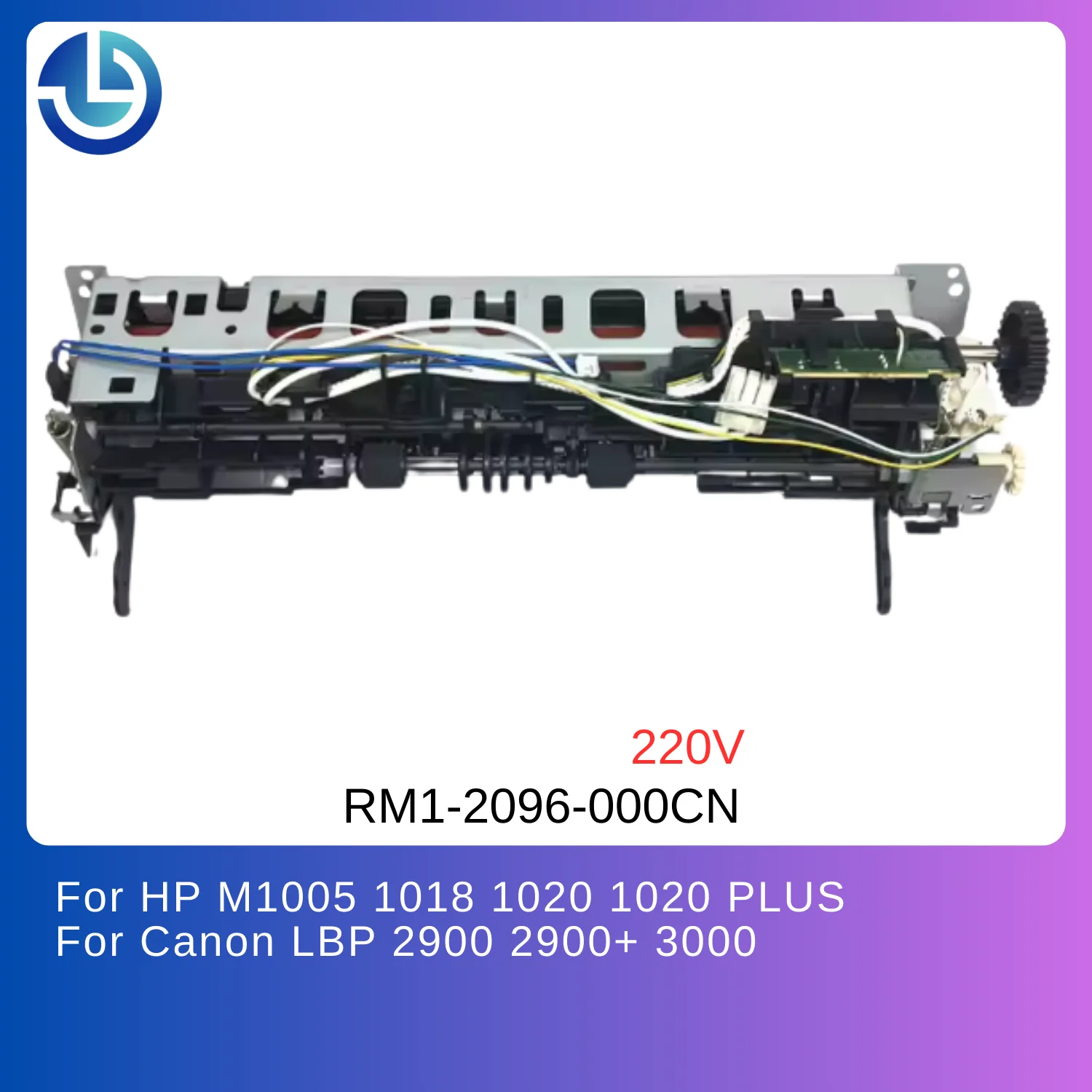 Блок термозакрепления (фьюзер) для Canon LBP 2900/2900+/3000 /RM1-2096-000CN 220V, совместимый с HP LJ1020 M1005/1018/1020/1020PLUS
Блок термозакрепления (фьюзер) для Canon LBP 2900/2900+/3000 /RM1-2096-000CN 220V, совместимый с HP LJ1020 M1005/1018/1020/1020PLUS