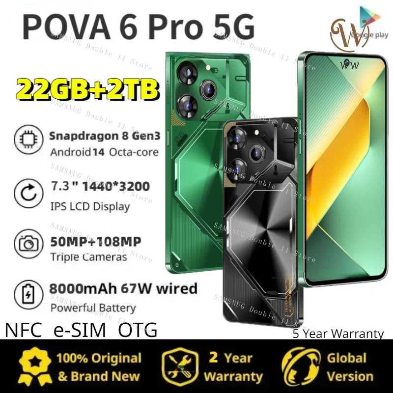 New Original Pova 6 Pro Smartphone Global Snapdragon 8 Gen 22GB+2TB 8000mAh 5G Android14 NFC E-SIM OTG Fingerprint Unlock, WiFi6
New Original Pova 6 Pro Smartphone Global Snapdragon 8 Gen 22GB+2TB 8000mAh 5G Android14 NFC E-SIM OTG Fingerprint Unlock, WiFi6