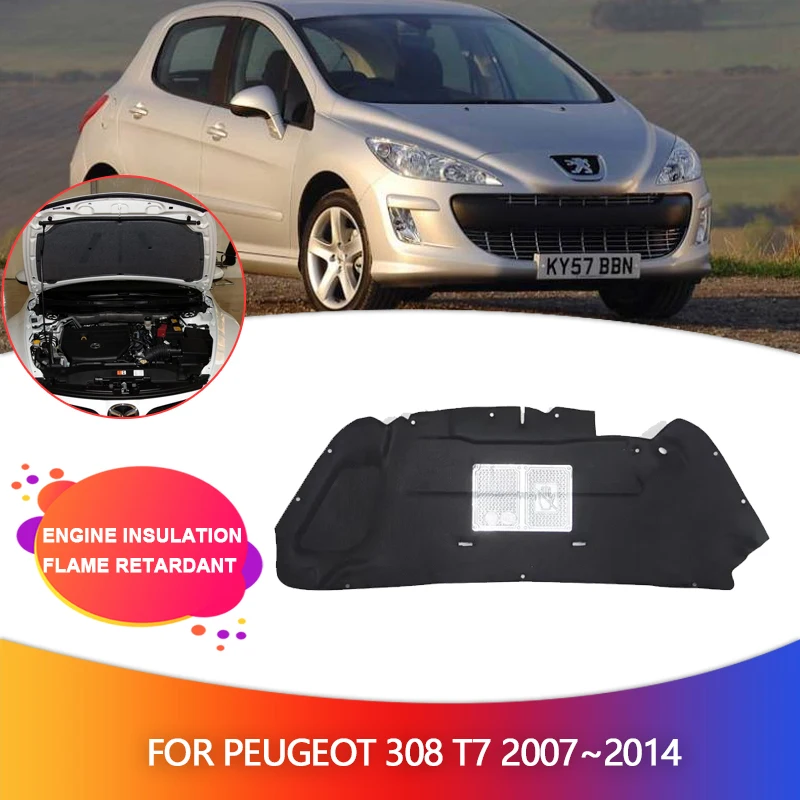 Car Engine Insulation for Peugeot 308 T7 2007~2014 2008 2009 Hood Heat Sound Cotton Soundproof Cover Thermal Pad Mat Accessories
Car Engine Insulation for Peugeot 308 T7 2007~2014 2008 2009 Hood Heat Sound Cotton Soundproof Cover Thermal Pad Mat Accessories
