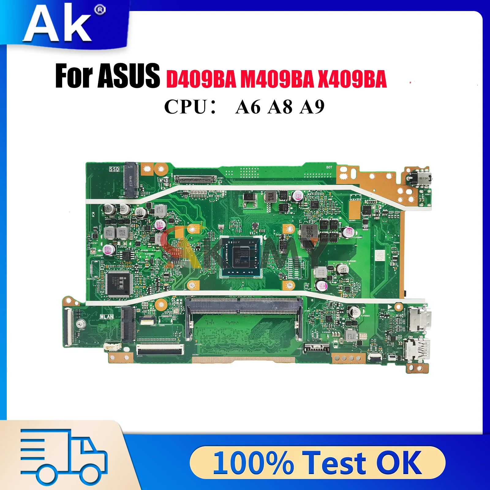 X409BA Laptop Motherboard For ASUS VivoBook X409BA X409B M409BA M509BA D409BA D509BA Mainboard With A6 A8 A9 CPU 100% tests OK
X409BA Laptop Motherboard For ASUS VivoBook X409BA X409B M409BA M509BA D409BA D509BA Mainboard With A6 A8 A9 CPU 100% tests OK