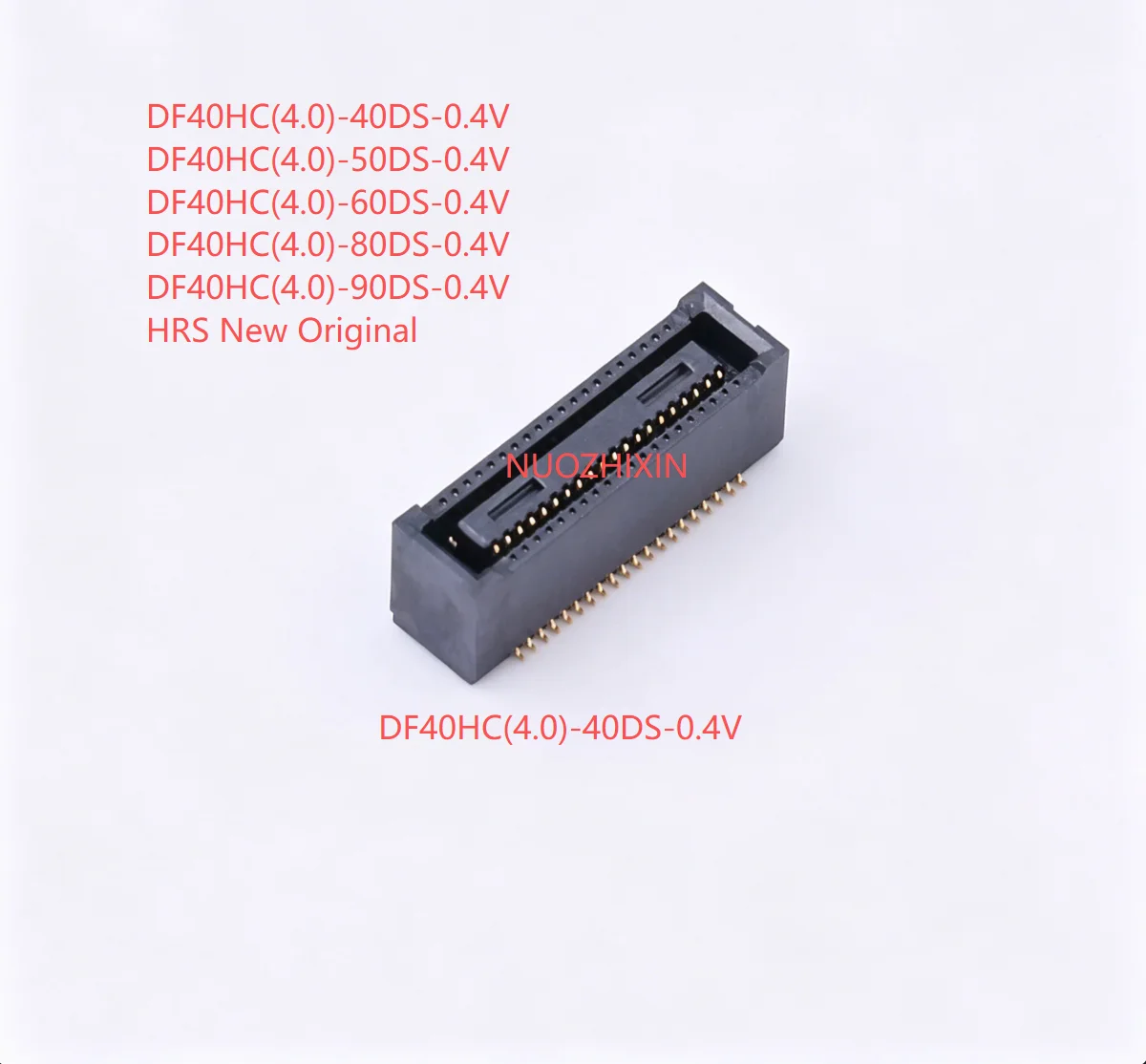 5-10PCS/LOT DF40HC(4.0)-40DS-0.4V/-50DS/-60DS/-80DS/-90DS-0.4V DF40HC(4.0) HRS New Original
5-10PCS/LOT DF40HC(4.0)-40DS-0.4V/-50DS/-60DS/-80DS/-90DS-0.4V DF40HC(4.0) HRS New Original