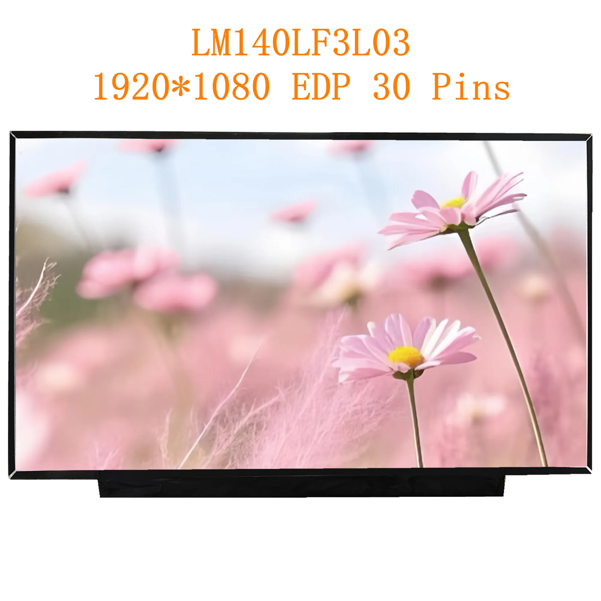 14.0'' IPS LM140LF3L03 Laptop LCD Screen Panel Matrix 1920*1080 EDP 30 Pins 72% NTSC
14.0'' IPS LM140LF3L03 Laptop LCD Screen Panel Matrix 1920*1080 EDP 30 Pins 72% NTSC