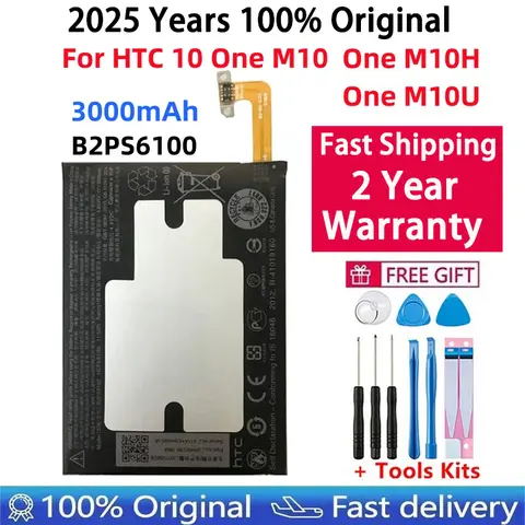 100% Original mobile phone battery B2PS6100 for HTC 10 Lifestyle One M10 One M10h One M10U Batteries Fast Shipping +Free Tools