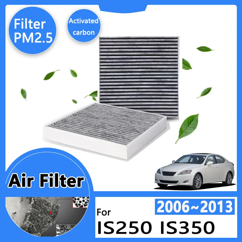 For Lexus IS250 IS350 GSE2 ALE20 2006-2013 2007 2008 Auto Accesories Air Filter Intake Purifier Engine Conditioner Filter Grid
For Lexus IS250 IS350 GSE2 ALE20 2006-2013 2007 2008 Auto Accesories Air Filter Intake Purifier Engine Conditioner Filter Grid