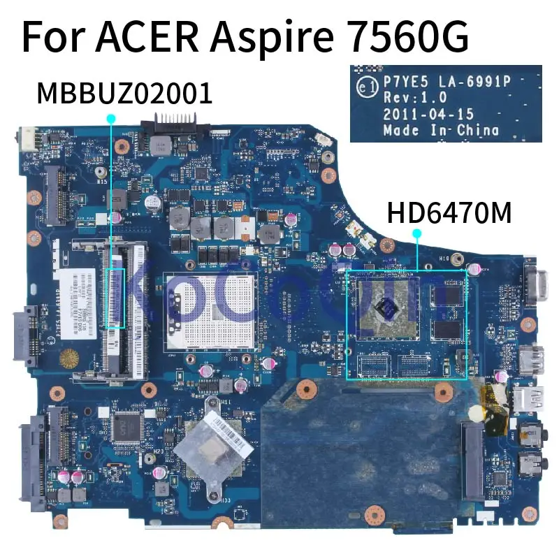 For ACER Aspire 7560G Notebook Mainboard LA-6991P MBBUZ02001 HD6470M DDR3 Laptop Motherboard
For ACER Aspire 7560G Notebook Mainboard LA-6991P MBBUZ02001 HD6470M DDR3 Laptop Motherboard