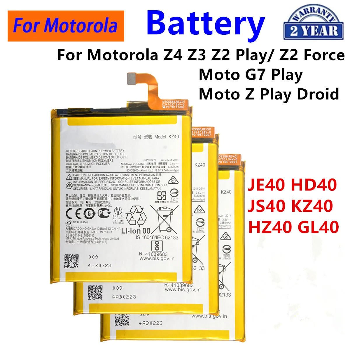 JE40 KZ40 JS40 HD40 HZ40 GL40 Battery For Motorola Moto Z4 XT1980-3 Z3 Z2 Play Moto Z2 Force Moto G7 Play Moto Z Play Droid
JE40 KZ40 JS40 HD40 HZ40 GL40 Battery For Motorola Moto Z4 XT1980-3 Z3 Z2 Play Moto Z2 Force Moto G7 Play Moto Z Play Droid