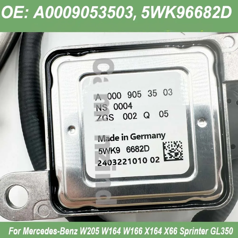 High Quality A0009053503 5WK96682D Nox Senso For Mercedes Benz W164/166 X164/66 Sprinter GL350 0009053503
High Quality A0009053503 5WK96682D Nox Senso For Mercedes Benz W164/166 X164/66 Sprinter GL350 0009053503