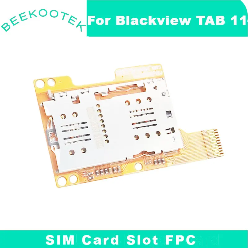 New Original Blackview Tab 11 SIM/TF Card Slot Holder Board Flex Cable FPC Repair Replacement Accessories For Blackview Tab 11
New Original Blackview Tab 11 SIM/TF Card Slot Holder Board Flex Cable FPC Repair Replacement Accessories For Blackview Tab 11