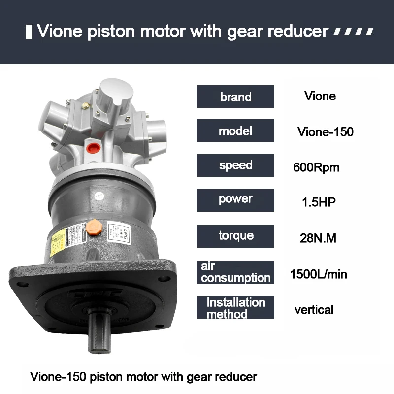 Vione pneumatic motor 150vione reduction piston explosion-proof high horsepower forward and reverse 150 vertical and horizontal
Vione pneumatic motor 150vione reduction piston explosion-proof high horsepower forward and reverse 150 vertical and horizontal