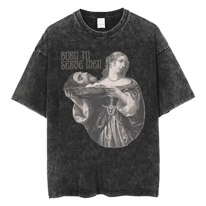 Washed Vintage Women Were Born To Serve T-shirt Feminist Funny Meme Men Women's Clothing Short Sleeve Hip Hop Oversized T Shirts 
Washed Vintage Women Were Born To Serve T-shirt Feminist Funny Meme Men Women's Clothing Short Sleeve Hip Hop Oversized T Shirts