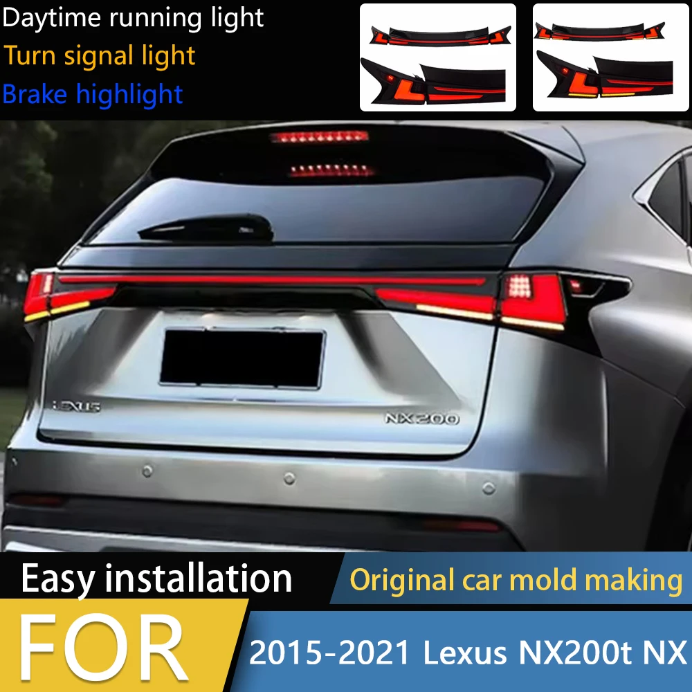 Car Styling for Lexus NX200t NX Tail Lights 2015-2021 NX300h NX200 LED Tail Lamp DRL Dynamic Signal Reverse auto Accessories
Car Styling for Lexus NX200t NX Tail Lights 2015-2021 NX300h NX200 LED Tail Lamp DRL Dynamic Signal Reverse auto Accessories