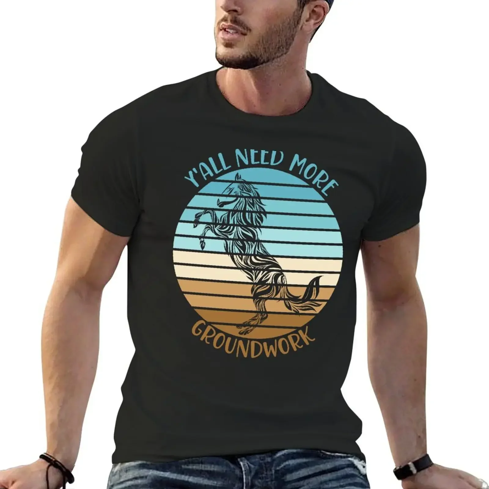 Y'all Need More Groundwork Funny Horse T-Shirt man clothes heavyweights plain t shirts men
Y'all Need More Groundwork Funny Horse T-Shirt man clothes heavyweights plain t shirts men