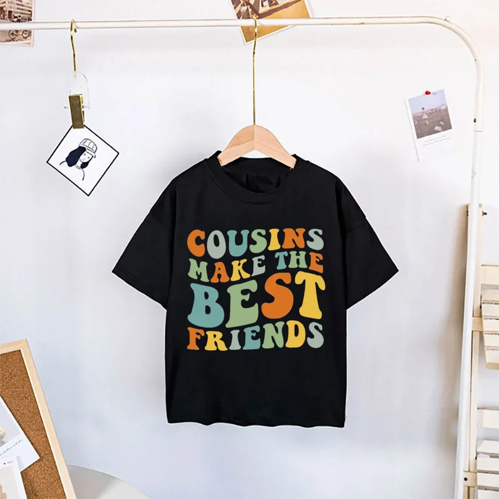 Cousins Make The Best Friends Printed T shirt Kids Shirt Boys Girls Summer T-shirt Cousin Child Short Sleeve Tee Shirts
Cousins Make The Best Friends Printed T shirt Kids Shirt Boys Girls Summer T-shirt Cousin Child Short Sleeve Tee Shirts