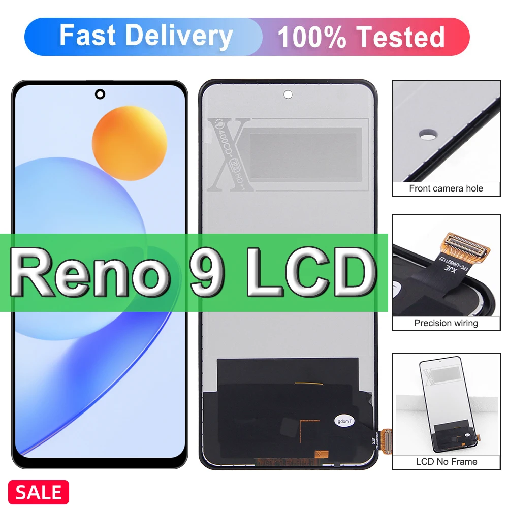 Reno9 Display For Oppo reno 9 PHM110 LCD Display Touch Screen Digitizer Assembly Replacement For Oppo Reno9 Screen Replacement
Reno9 Display For Oppo reno 9 PHM110 LCD Display Touch Screen Digitizer Assembly Replacement For Oppo Reno9 Screen Replacement